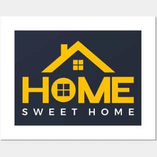 Home sweet home Posters and Art